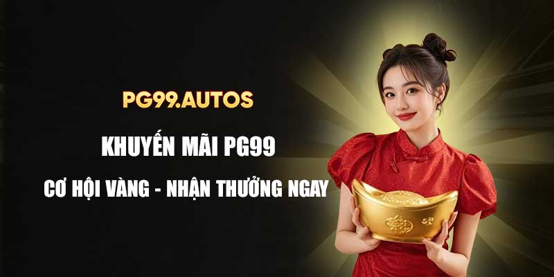 Khuyến mãi PG99